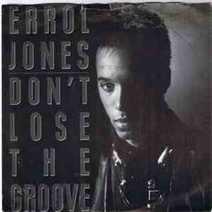 Errol Jones - Don't Lose The Groove