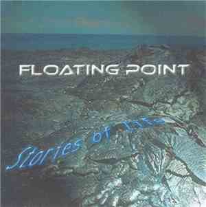 Floating Point  - Stories Of Life