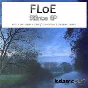 FLoE - Sil3nce EP