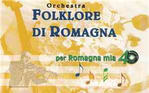 Folklore Di Romagna - Per Romagna Mia 40