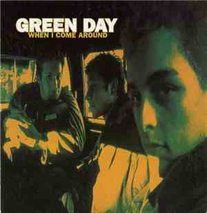 Green Day - When I Come Around