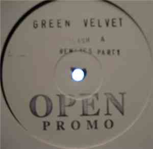 Green Velvet - Flash Remixes Part 1