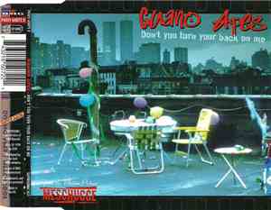 Guano Apes - Don't You Turn Your Back On Me