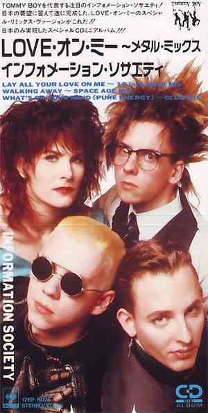 Information Society - Lay All Your Love On Me