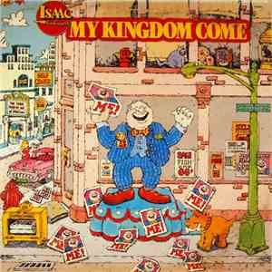 Isaac Air Freight - My Kingdom Come Thy Kingdom Come