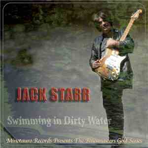 Jack Starr - Swimming In Dirty Water