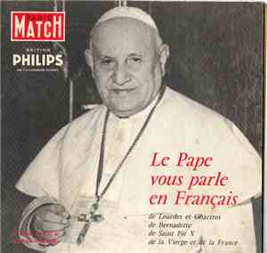 Jean XXIII - Le Pape Vous Parle En Français