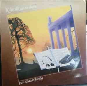Jean-Claude Borelly - Klassik up to Date