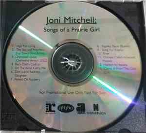 Joni Mitchell - Songs Of A Prairie Girl