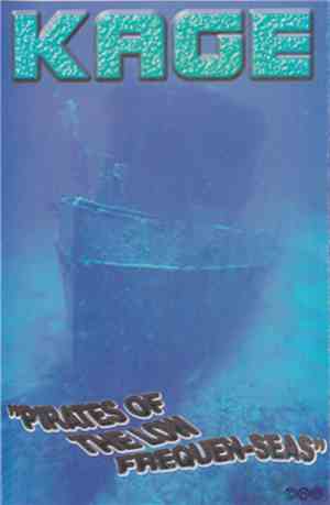 Kage  - Pirates Of The Low Frequen-Seas