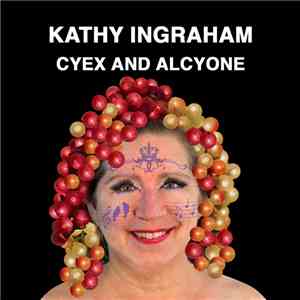 Kathy Ingraham - Cyex and Alcyone
