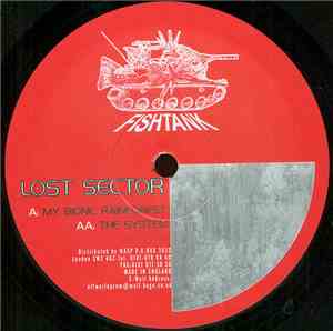 Lost Sector - My Bionic Rainforest / The System