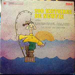 Louis-Paul Allard - 200 Histoires De Newfie