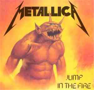 Metallica - Jump In The Fire