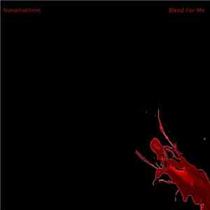 Novamachine - Bleed For Me