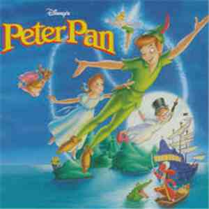 Oliver Wallace, Frank Churchill, Bobby Driscoll - Peter Pan