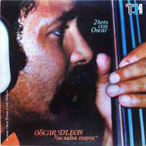 Oscar D'Leon Y Su Salsa Mayor - 2 Sets Con Oscar