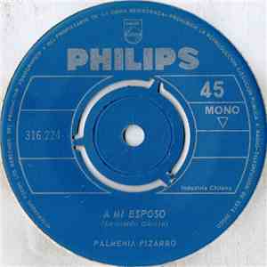 Palmenia Pizarro - A Mi Esposo
