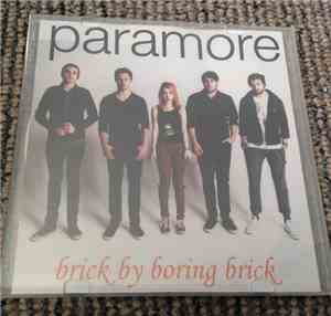 Paramore - Brick By Boring Brick