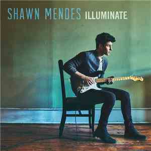 Shawn Mendes - Illuminate