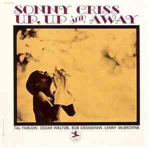 Sonny Criss - Up, Up And Away