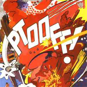 The Deviants  - Ptooff!
