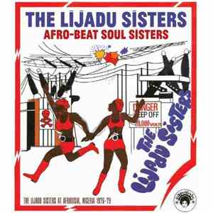 The Lijadu Sisters - Afro-Beat Soul Sisters: The Lijadu Sisters At Afrodisi ...
