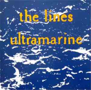 The Lines - Ultramarine