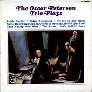 The Oscar Peterson Trio - The Oscar Peterson Trio Plays