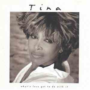 Tina Turner - What's Love Got To Do With It