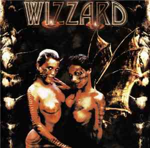 Wizzard  - Songs Of Sins And Decadence