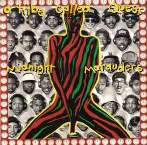 A Tribe Called Quest - Midnight Marauders