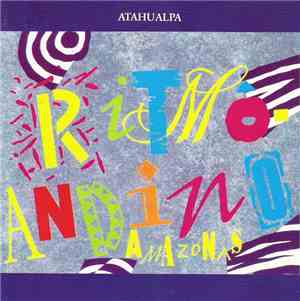 Atahualpa - Ritmo Andino Amazonas