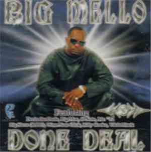 Big Mello - Done Deal