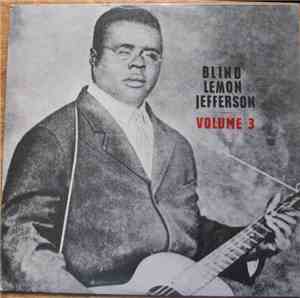 Blind Lemon Jefferson - Volume 3