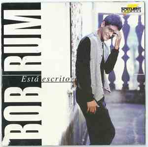 Bob Rum - Está Escrito
