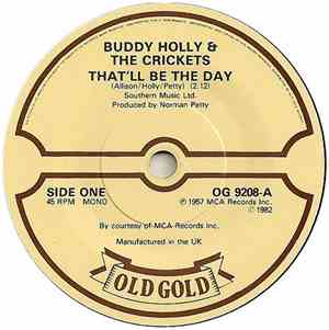 Buddy Holly And The Crickets  - That'll Be The Day