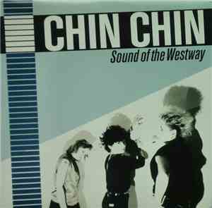 Chin Chin - Sound Of The Westway