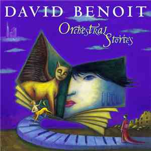 David Benoit - Orchestral Stories