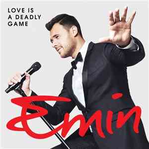 EMIN - Love Is A Deadly Game