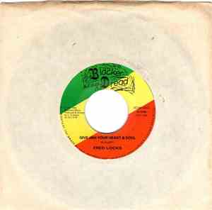 Fred Locks - Give Jah Your Heart & Soul / Version
