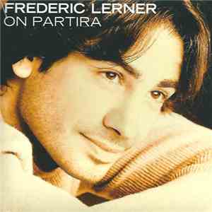 Frederic Lerner - On Partira