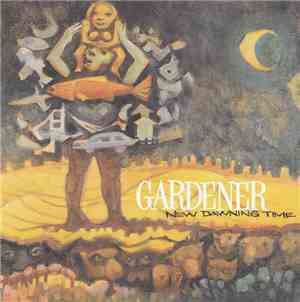 Gardener  - New Dawning Time
