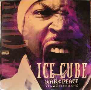 Ice Cube - War & Peace Vol. 2 (The Peace Disc)
