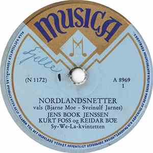 Jens Book Jenssen, Kurt Foss Og Reidar Böe - Nordlandsnetter / Det Kommer A ...