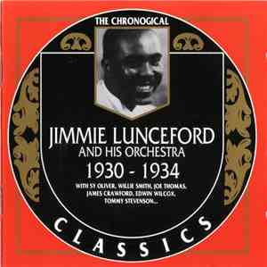 Jimmie Lunceford And His Orchestra - 1930-1934