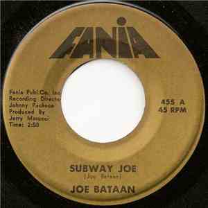 Joe Bataan - Subway Joe / Nuevo Jala Jala