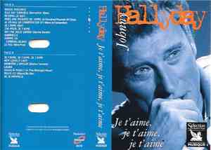Johnny Hallyday - Je T'aime, Je T'aime, Je T'aime
