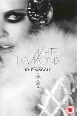 Kylie Minogue - White Diamond/Homecoming