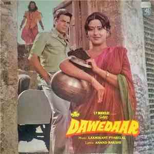 Laxmikant Pyarelal, Anand Bakshi - Dawedaar